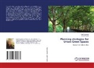 Satish Pipralia, Anjali Saraswat - Planning strategies for Urban Green Spaces