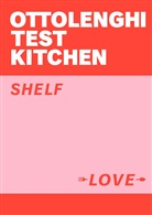 Ottolengh Kitchen, Noo Murad, Noor Murad, Yotam Ottolenghi, Ottolenghi Test Kitchen - Ottolenghi Test Kitchen: Shelf Love