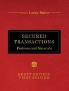Larry Bates - Secured Transactions Problems and Materials