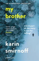 Anna Paterson, Karin Smirnoff - My Brother
