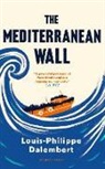 Louis-Philippe Dalembert - Mediterranean Wall
