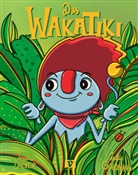 Jackie Goldmann, Jeremias Lindner - Das Wakatiki