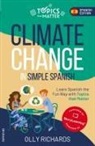 Olly Richards - Climate Change in Simple Spanish