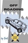 Adil Daisy - Off Roading Log Book Extreme Sport