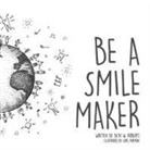 Beth Roberts, Kate Furman - Be a Smile Maker