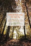 Christopher Emdin, Tricia Kress, Robert Lake, Christopher Emdin,  Emdin Christopher, Tricia Kress... - Critical Pedagogy for Healing - Paths Beyond "Wellness," Toward a Soul Revival of Teaching