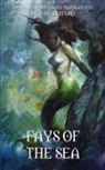 George Sand, Emile Zola, Brian Stableford - Fays of the Sea and Other Fantasies