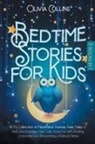 Olivia Collins - BEDTIME STORIES FOR KIDS