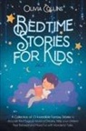 Olivia Collins - BEDTIME STORIES FOR KIDS AGE 7