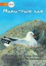 Vita Kalmutska, Emma Spelman - The Bird Eats - Manu-fuik han