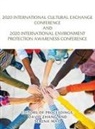 Serena Mao, David Zhang - 2020 International Cultural Exchange Conference and 2020 International Environment Protection Awareness Conference