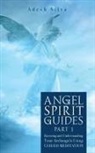 Adesh Silva, Adesh Silva - Angel Spirit Guides -