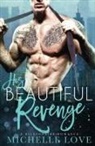Michelle Love - His Beautiful Revenge