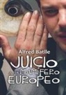 Alfred Batlle - Juicio a un mamífero europeo