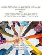 Serena Mao, David Zhang - 2020 International Cultural Exchange Conference and 2020 International Environment Protection Awareness Conference