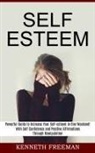 Kenneth Freeman - Self esteem
