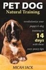 Micah Jack - Pet Dog Natural Training