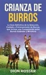 Dion Rosser - Crianza de Burros