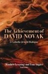 Tom Angier, Matthew Levering - The Achievement of David Novak