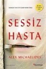 Alex Michaelides, Alex Michaels - Sessiz Hasta
