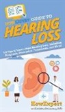 Christine Anderson, Howexpert - HowExpert Guide to Hearing Loss