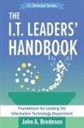 John A Bredesen, John A. Bredesen - The I.T. Leaders' Handbook