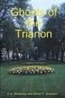 Elinor F. Jourdain, C. A. Moberley - The Ghosts of Trianon