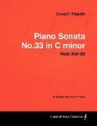 Joseph Haydn - Joseph Haydn - Piano Sonata No.33 in C minor - Hob.XVI