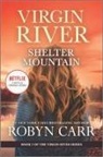 Robyn Carr - Shelter Mountain