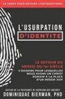Dominiquae Bierman - L'usurpation d'identité