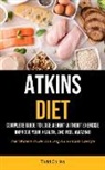Todd Collins - Atkins Diet