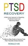 Ronald Ivie - Ptsd Recovery