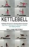 William Pettry - Kettlebell