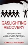 Charles Townsend - Gaslighting Recovery
