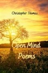 Christopher Thomas - Open Mind Poems
