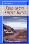 Talbot Mundy - King-of the Khyber Rifles
