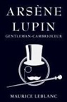 Maurice Leblanc - Arsène Lupin