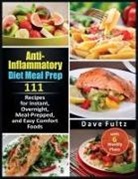 Dave Fultz - Anti-Inflammatory Diet Meal Prep