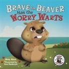 Misty Black - Brave the Beaver Has the Worry Warts