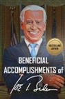 Bb Denson - Beneficial Accomplishments of Joe Biden (It is blank - it is a joke, so is he!)