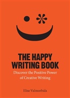 Elise Valmorbida - Happy Writing Book