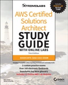 David Clinton, Clinton David, B Piper, Be Piper, Ben Piper, Ben Clinton Piper - Aws Certified Solutions Architect Study Guide With Online Labs