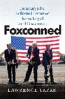 Lawrence Tabak, Tabak Lawrence - Foxconned