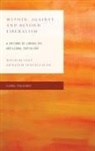 David Blaney, David Inayatullah Blaney, Naeem Inayatullah - Within, Against, and Beyond Liberalism
