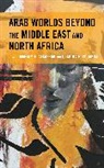 Mariam F. Youakim Alkazemi, Mariam F. Alkazemi, Claudia E. Youakim - Arab Worlds Beyond the Middle East and North Africa