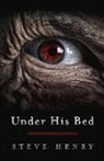 Steve Henry - Under His Bed