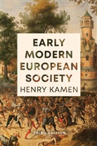 Henry Kamen, Kamen Henry - Early Modern European Society