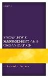 Ivan Radevi¿, Ivan Radevic - Knowledge Management and Organization