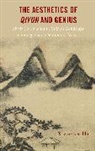 Xiaoyan Hu - Aesthetics of Qiyun and Genius