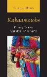 Courtnay Micots - Kakaamotobe